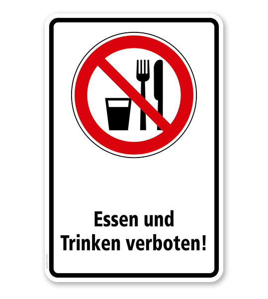 Verbotsschild Essen und Trinken verboten