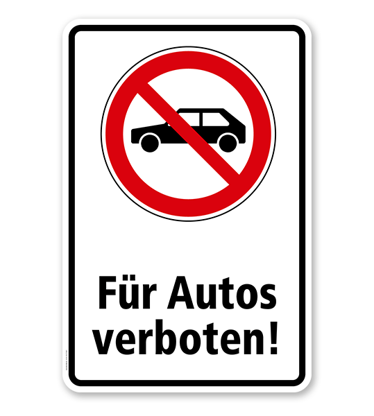 Verbotsschild Für Autos verboten