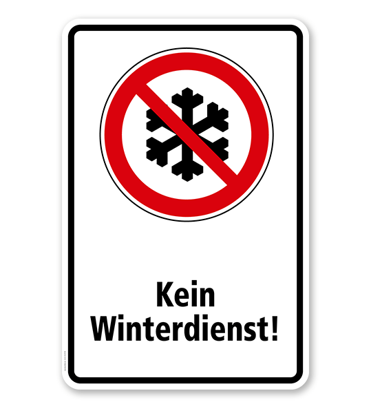 Verbotsschild Kein Winterdienst
