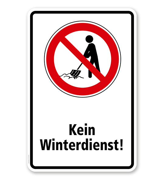 Verbotsschild Kein Winterdienst 2