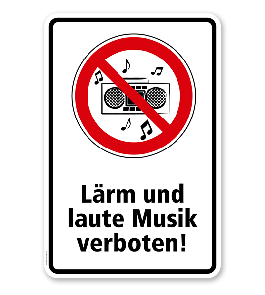 Verbotsschild Lärm und laute Musik verboten