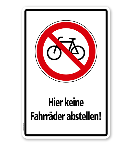 Verbotsschild Hier keine Fahrräder abstellen