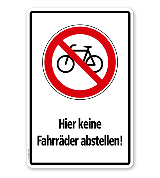 Verbotsschild Hier Keine Fahrrader Abstellen Kombination