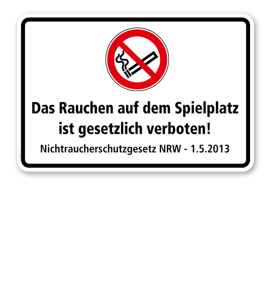 Verbotsschild Das Rauchen auf dem Spielplatz ist gesetzlich verboten - Nichtraucherschutzgesetz