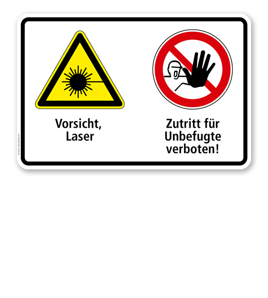 Warnschild Vorsicht, Laser - Zutritt für Unbefugte verboten