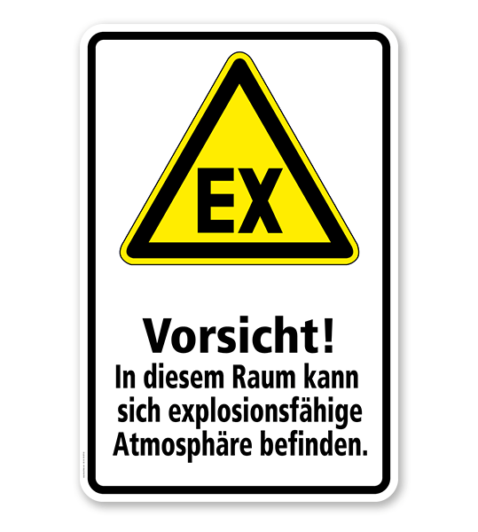 Warnschild Vorsicht, in diesem Raum kann sich explosionsfähige Atmosphäre befinden