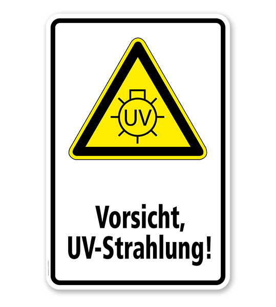 Warnschild Vorsicht, UV-Strahlung