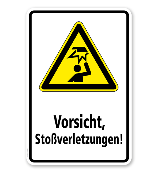 Warnschild Vorsicht, Stoßverletzungen