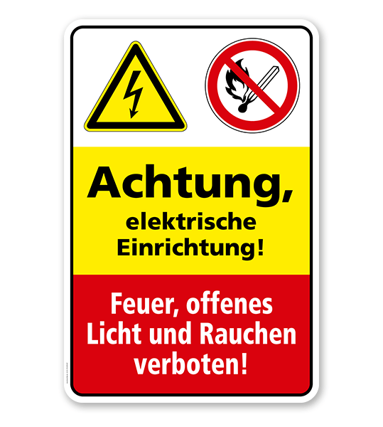 Sicherheitsschild Achtung - Elektrische Einrichtung! Feuer, offenes Licht und Rauchen verboten!