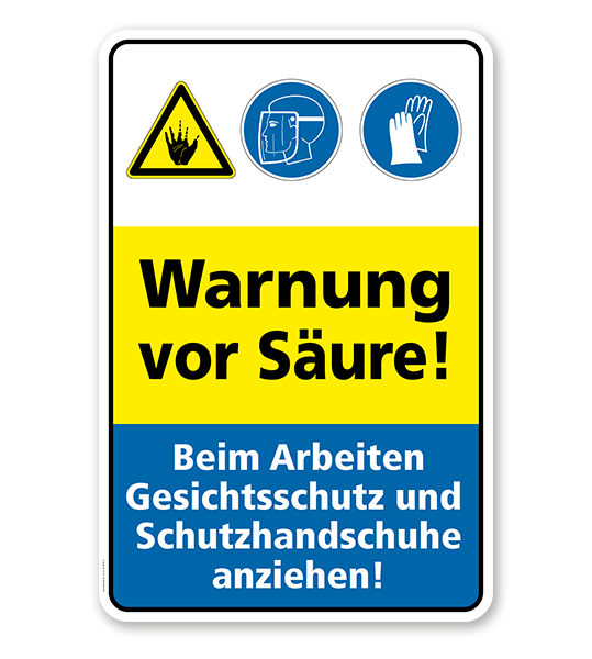 Sicherheitsschild Warnung vor Säure! Beim Arbeiten Gesichtsschutz und Handschuhe anziehen!