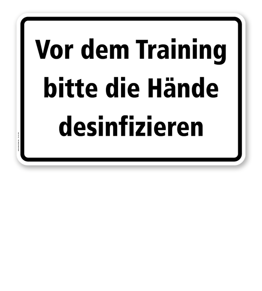 Textschild Vor dem Training bitte die Hände desinfizieren - TX