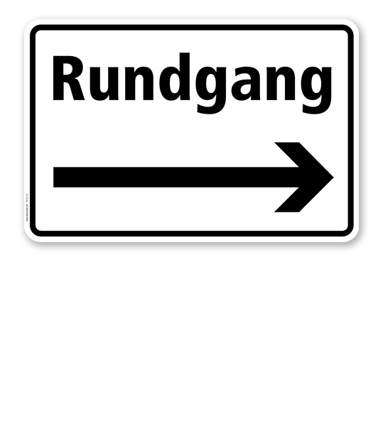 Textschild Rundgang - mit Pfeil rechts - TX