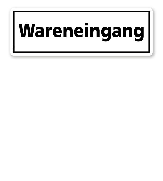 Textschild Wareneingang - TX
