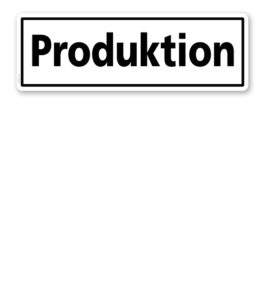 Textschild Produktion - TX