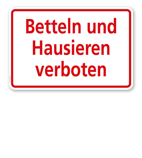 Textschild Betteln und Hausieren verboten - TX