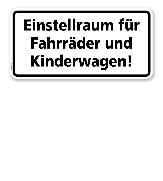 Textschild Einstellraum für Fahrräder und Kinderwagen - TX