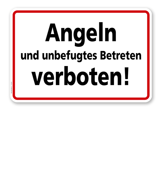 Textschild Angeln und unbefugtes Betreten verboten - TX