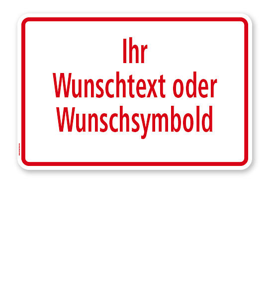 Textschild individuell - mit Ihrem Wunschtext - roter Rahmen - TX