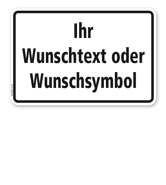 Textschild individuell - mit Ihrem Wunschtext - TX