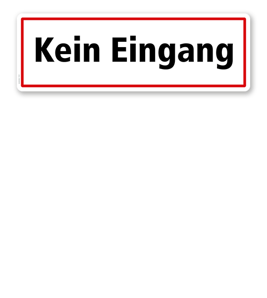 Textschild Kein Eingang 2 - TX