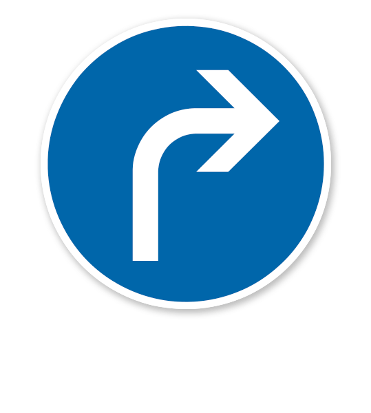 Vorgeschriebene Fahrtrichtung rechts - Verkehrsschild VZ 209-20