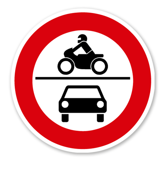 Verbot für Krafträder, auch mit Beiwagen, Kleinkrafträder, Mofas sowie für Kraftwagen und sonstige mehrspurige Kfz - Verkehrsschild VZ 260