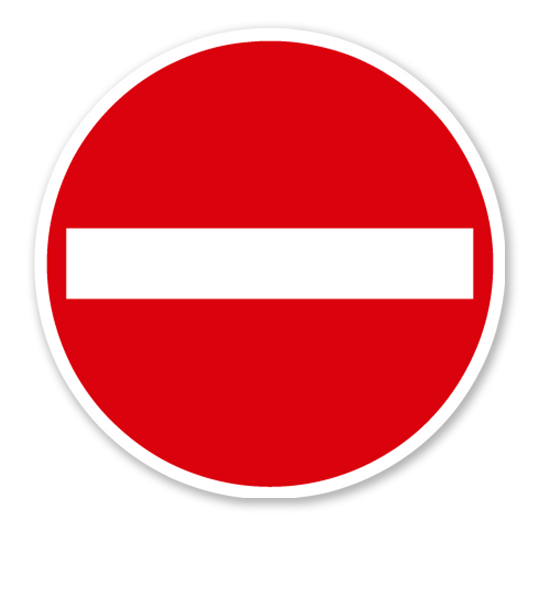 Verbot der Einfahrt - Verkehrsschild VZ 267