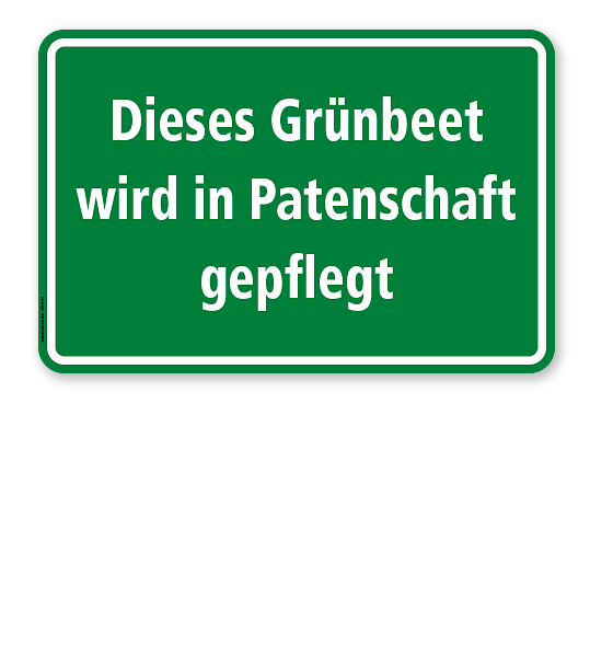 Hinweisschild Dieses Grünbeet wird in Patenschaft gepflegt - WH
