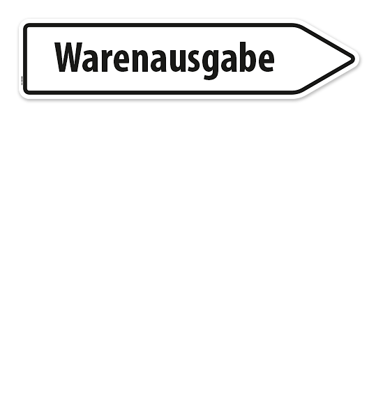 Pfeilschild / Pfeilwegweiser Warenausgabe - WH