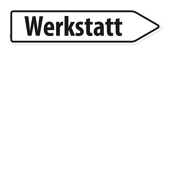 Pfeilschild / Pfeilwegweiser Werkstatt - WH