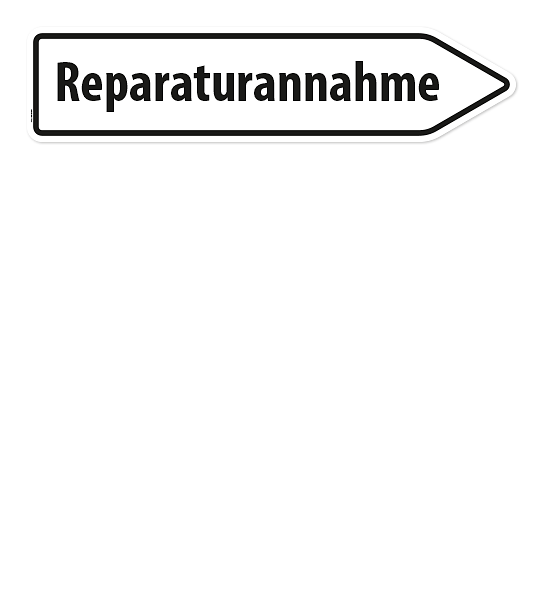 Pfeilschild / Pfeilwegweiser Reparaturannahme - WH