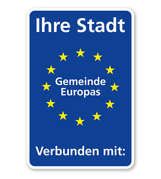 Schild Städtepartnerschaft mit EU-Sternen - WH