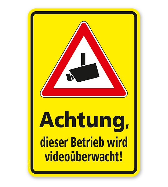 Hinweisschild Achtung, dieser Betrieb wird videoüberwacht - WH