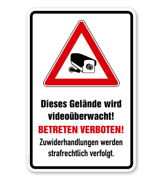 Achtung Videoüberwachung Zutritt verboten SchildKameraüberwachung 