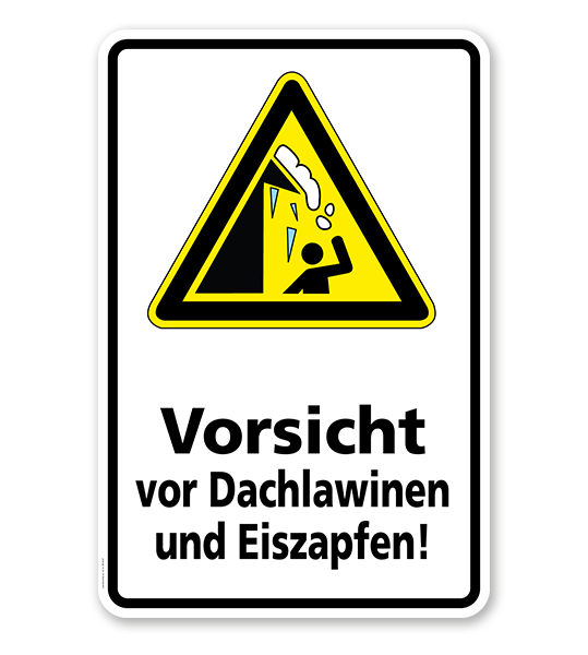 Schild Vorsicht vor Dachlawinen und Eiszapfen - WH