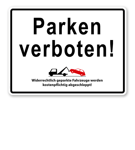 Halteverbotsschild Parken Verboten