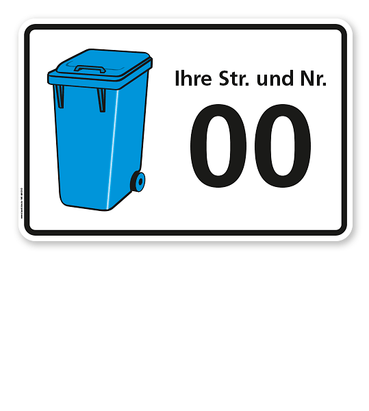 Schild Blaue Tonne mit Straßennamen und Nummer.