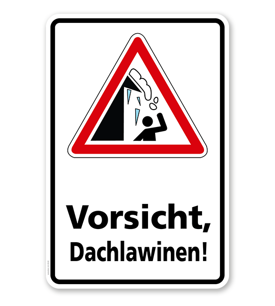 Dachlawinen Warnschild Hinweisschild Warnschilder bedruckt 