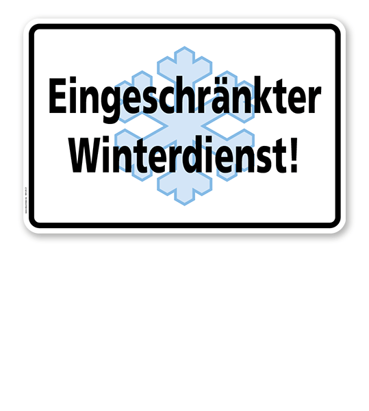 20x14cm Winterdienst eingeschränkter Winter Vorsich Dachlawine Schild 29,7x21cm