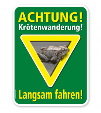Tierschutzschild Achtung, Krötenwanderung. Langsam fahren – G/GW