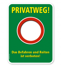 Schild Privatweg. Das Befahren und Reiten ist verboten – G/GW
