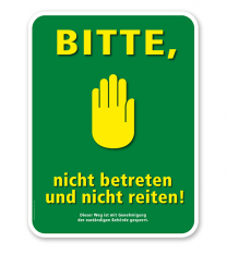 Schild Bitte, nicht betreten und nicht reiten – G/GW