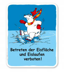 Schild Betreten der Eisfläche und Eislaufen ist verboten! - GS