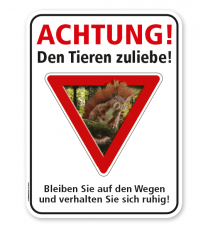 Forstschild Achtung, den Tieren zuliebe – G/GW