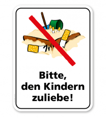 Spielplatzschild Bitte, den Kindern zuliebe! – KSP-2