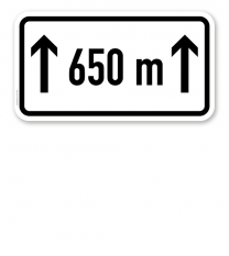 Zusatzschild Auf ... m/km - individuelle Entfernungsangabe – Verkehrsschild VZ 1001-30