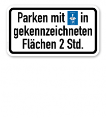 Zusatzschild Parken mit Parkscheibe in gekennzeichneten Flächen, 2 Stunden oder individuelle Parkzeit – Verkehrsschild VZ 1040-33