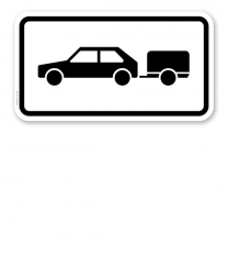 Zusatzschild Nur Personenkraftwagen mit Anhänger – Verkehrsschild VZ 1048-11