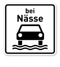 Zusatzschild Bei Nässe - Verkehrsschild VZ 1053-35