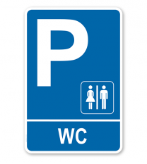 Parkplatzschild - WC - Toilette – P